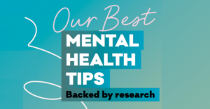 Mental Health Tips - backed by research